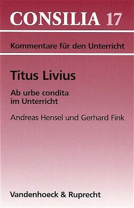 Titus Livius, Ab urbe condita im Unterricht