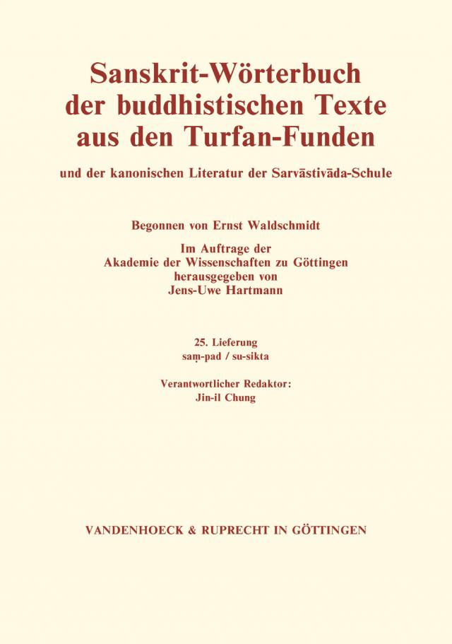 Sanskrit-Wörterbuch der buddhistischen Texte aus den Turfan-Funden. Lieferung 25