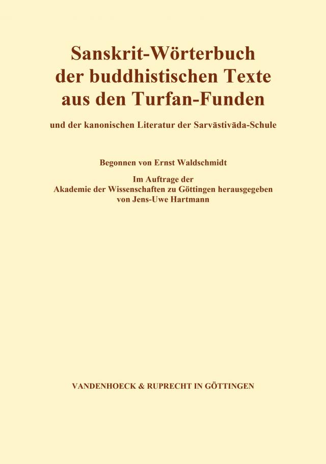 Sanskrit-Wörterbuch der buddhistischen Texte aus den Turfan-Funden