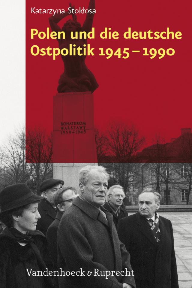 Polen und die deutsche Ostpolitik 1945–1990