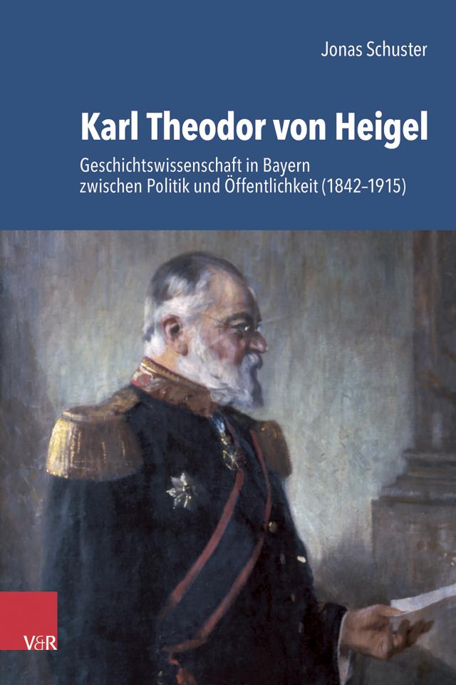 Karl Theodor von Heigel (1842–1915)