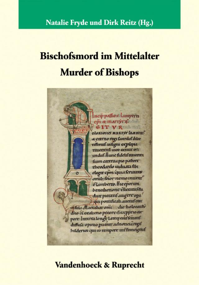 Bischofsmord im Mittelalter / Murder of Bishops