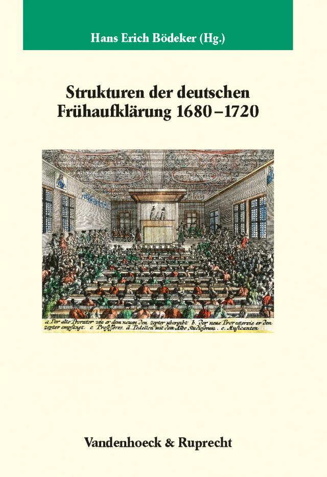 Strukturen der deutschen Frühaufklärung 1680–1720