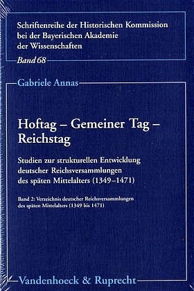 Hoftag – Gemeiner Tag – Reichstag