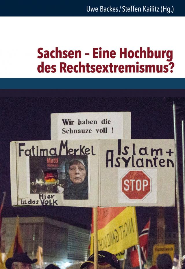 Sachsen – Eine Hochburg des Rechtsextremismus?