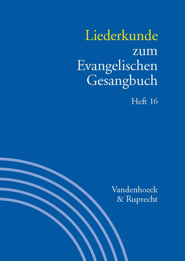 Liederkunde zum Evangelischen Gesangbuch. Heft 16