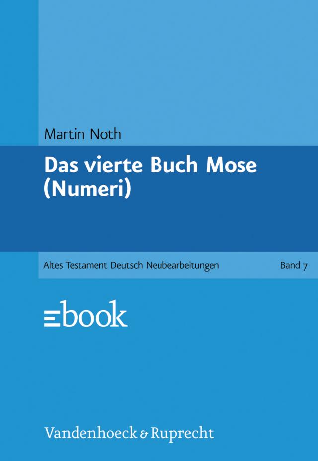 Das vierte Buch Mose (Numeri)