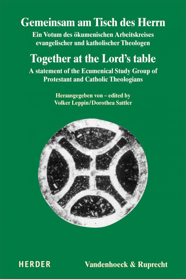 Gemeinsam am Tisch des Herrn / Together at the Lord’s table
