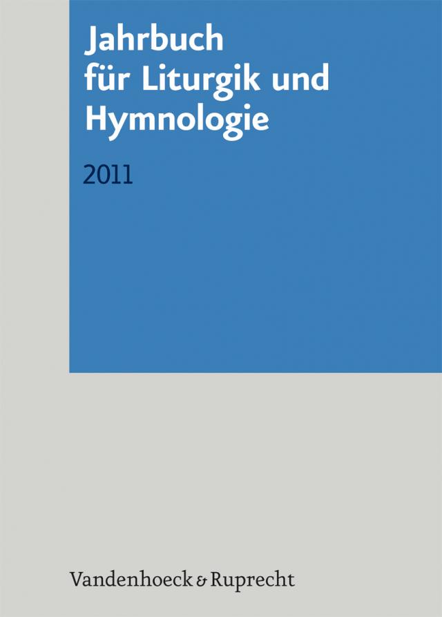 Jahrbuch für Liturgik und Hymnologie, 50. Band 2011