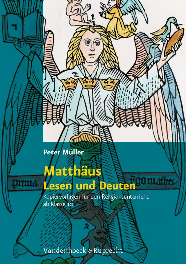Matthäus – Lesen und Deuten