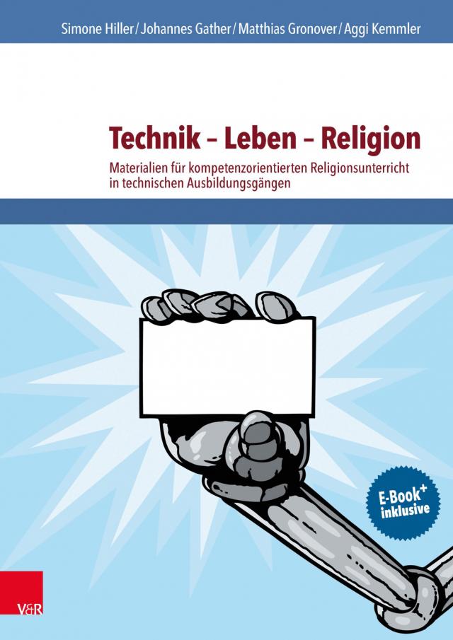 Technik – Leben – Religion