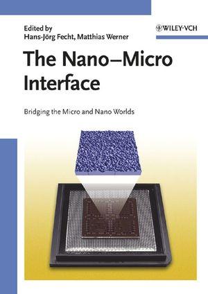 The Nano-Micro Interface