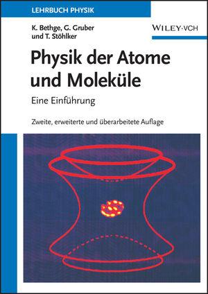 Physik der Atome und Moleküle