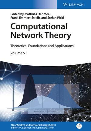 Computational Network Theory Quantitative and Network Biology  