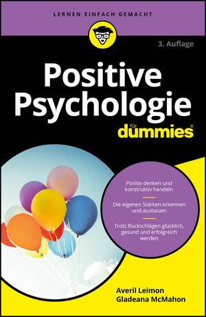 Positive Psychologie f r Dummies