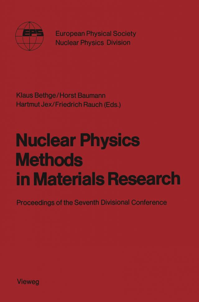Nuclear Physics Methods in Materials Research