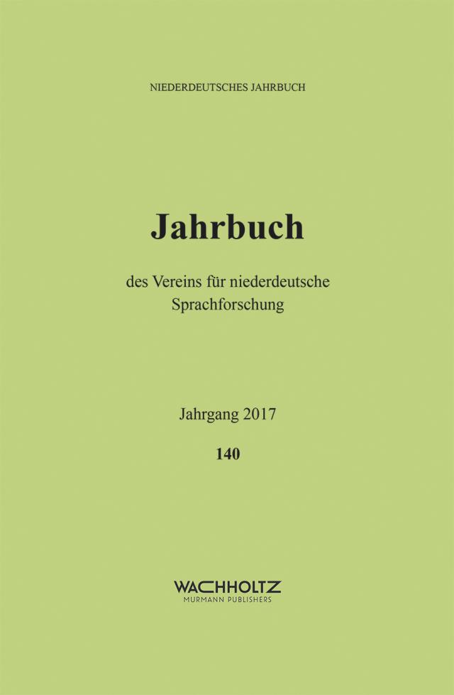 Niederdeutsches Jahrbuch 2017 Band 140