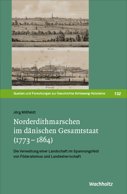 Norderdithmarschen im dänischen Gesamtstaat (1773–1864)