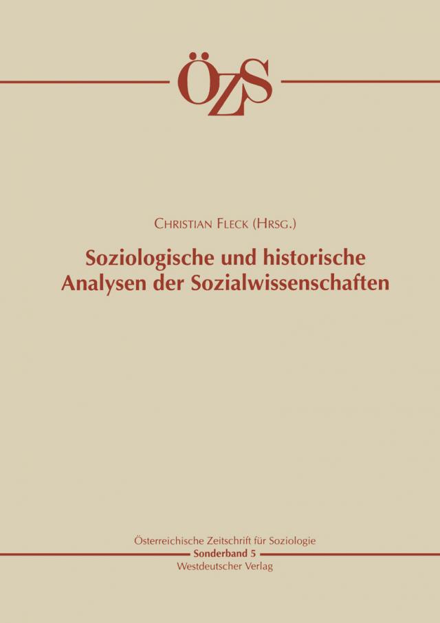 Soziologische und historische Analysen der Sozialwissenschaften