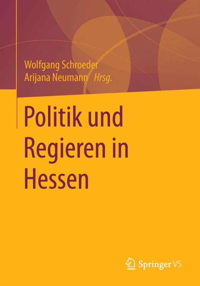 Politik und Regieren in Hessen
