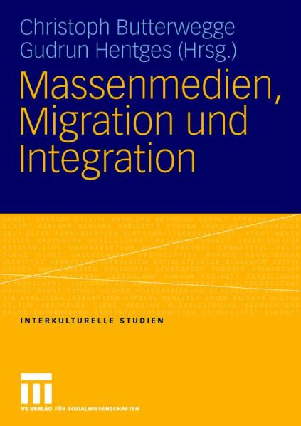 Massenmedien, Migration und Integration