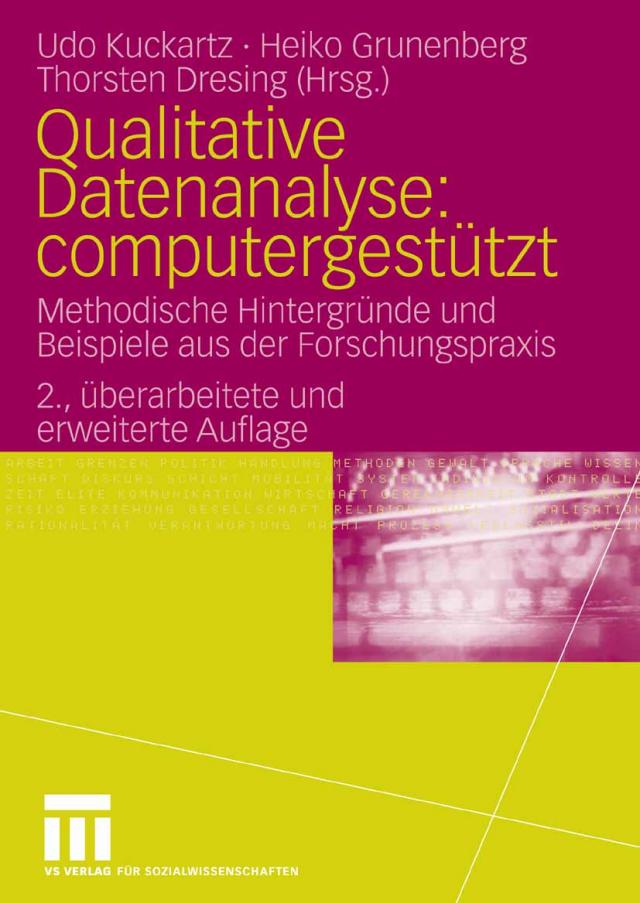 Qualitative Datenanalyse: computergestützt.