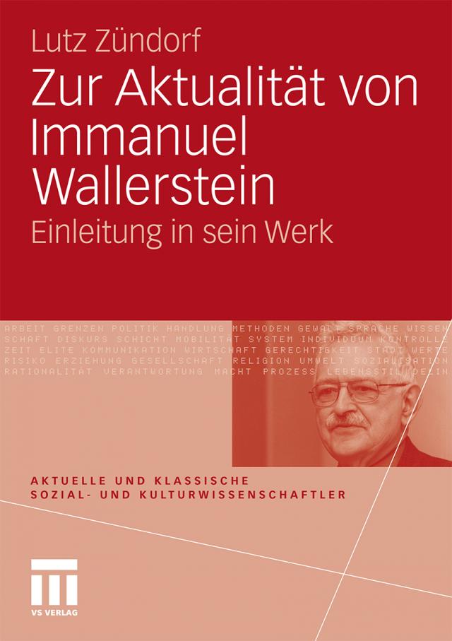Zur Aktualität von Immanuel Wallerstein