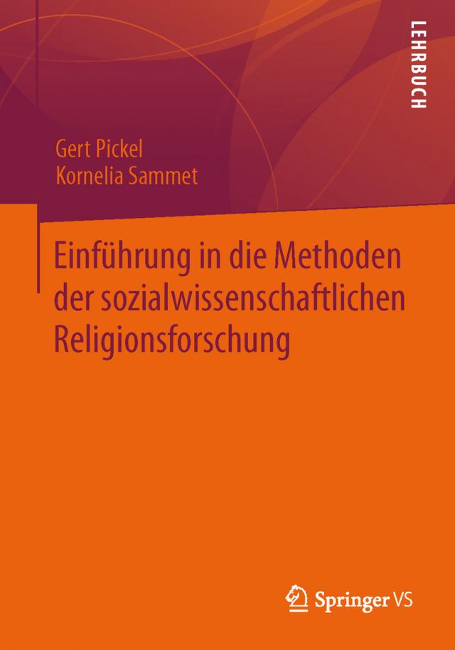 Einführung in die Methoden der sozialwissenschaftlichen Religionsforschung