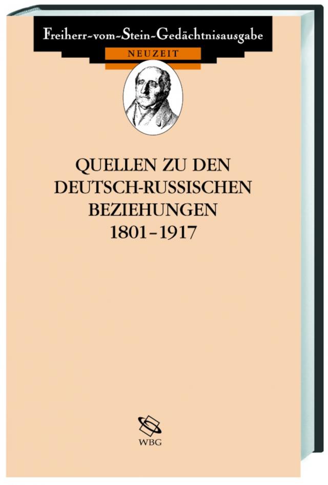 Quellen zu den deutsch-russischen Beziehungen 1801-1917