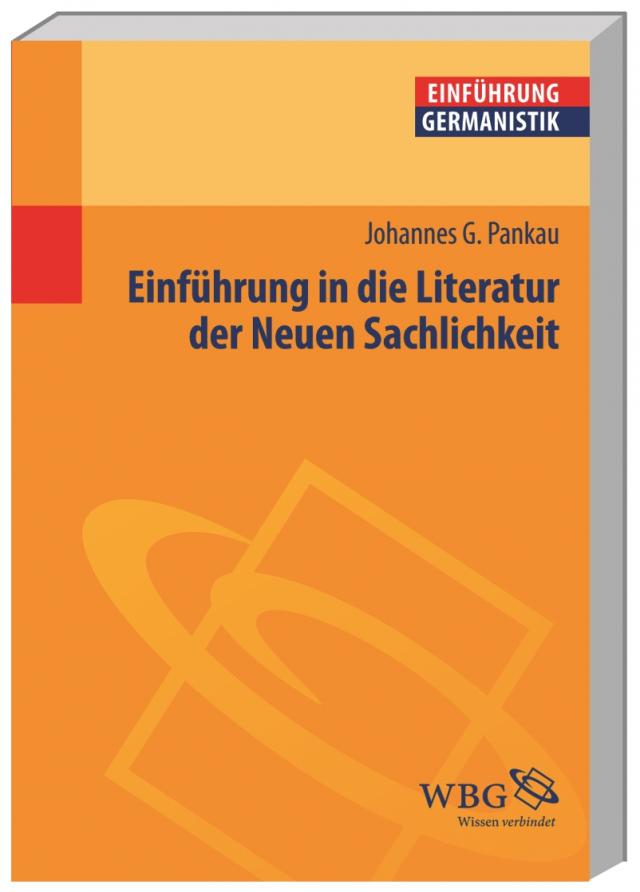 Einführung in die Literatur der Neuen Sachlichkeit 11.2010. Paperback / softback.
