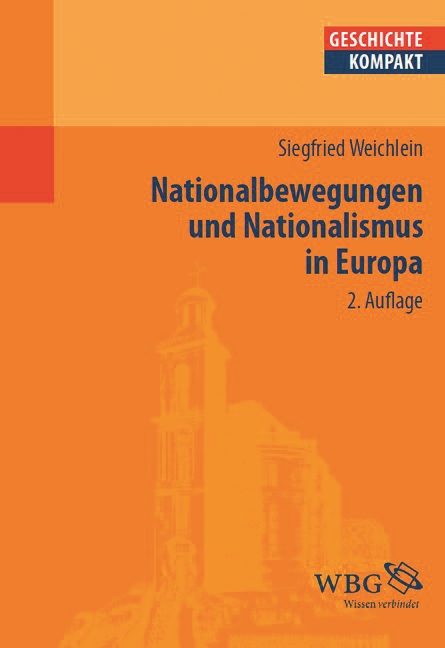 Nationalbewegungen und Nationalismus in Europa