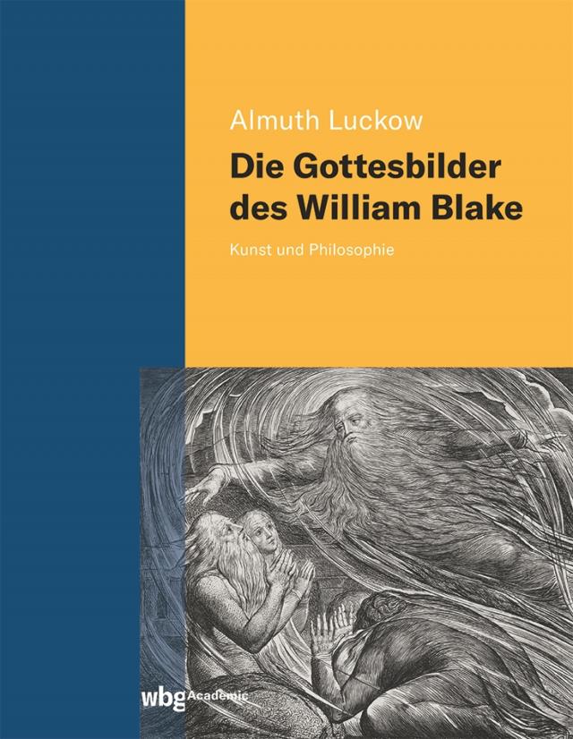 Die Gottesbilder des William Blake