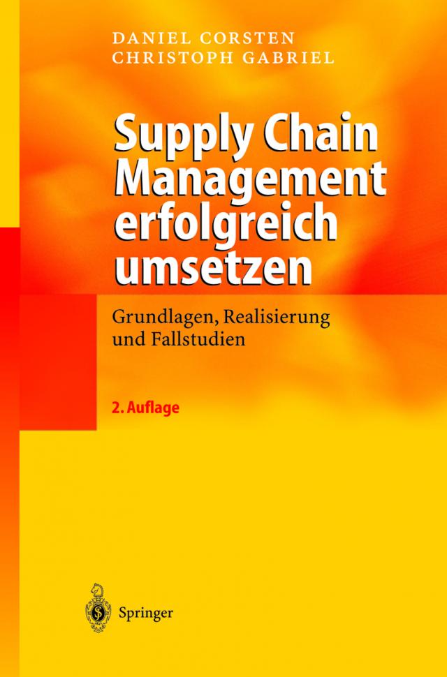 Supply Chain Management erfolgreich umsetzen