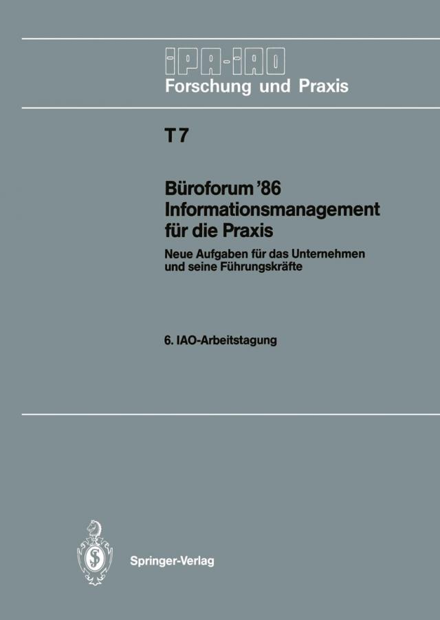Büroforum ’86 Informationsmanagement für die Praxis