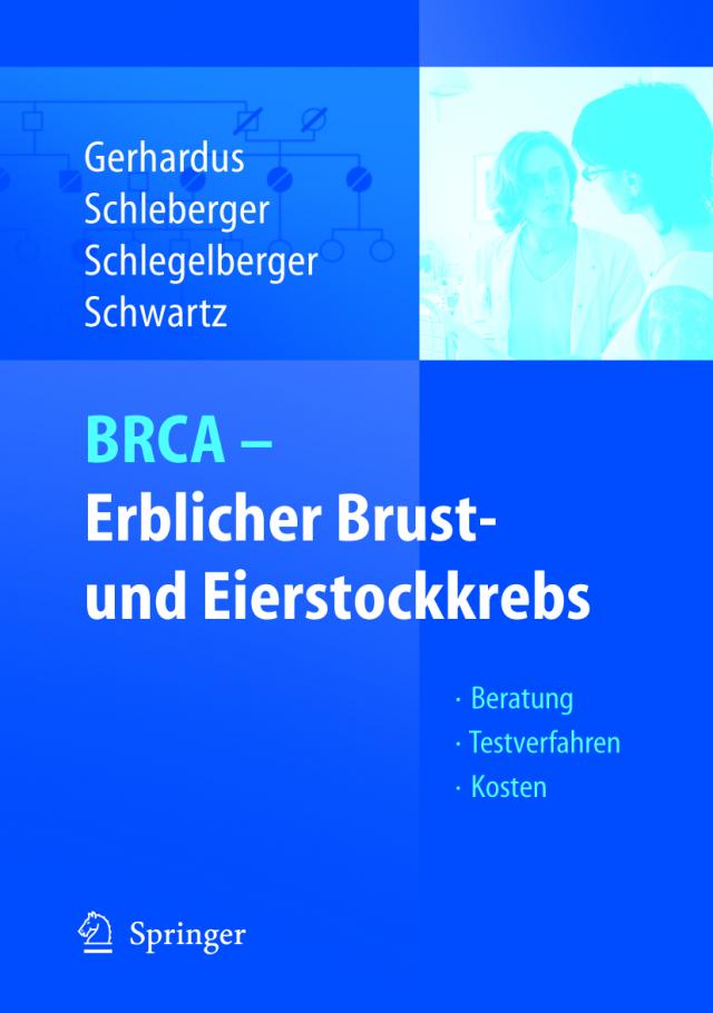 BRCA - Erblicher Brust- und Eierstockkrebs