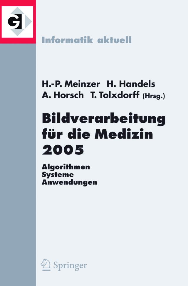 Bildverarbeitung für die Medizin 2005