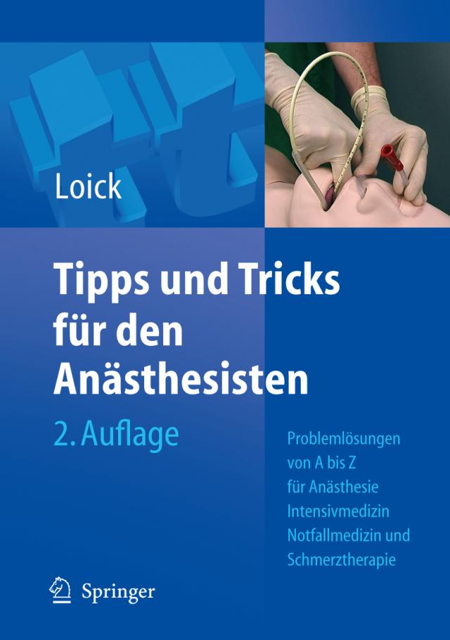 Tipps und Tricks für den Anästhesisten