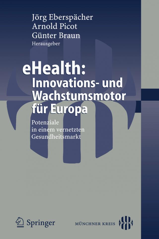 eHealth: Innovations- und Wachstumsmotor für Europa