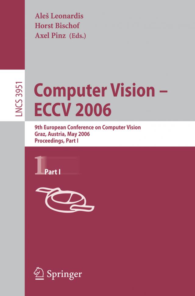 Computer Vision -- ECCV 2006