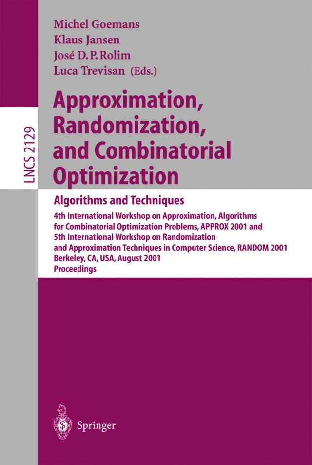 Approximation, Randomization and Combinatorial Optimization: Algorithms and Techniques
