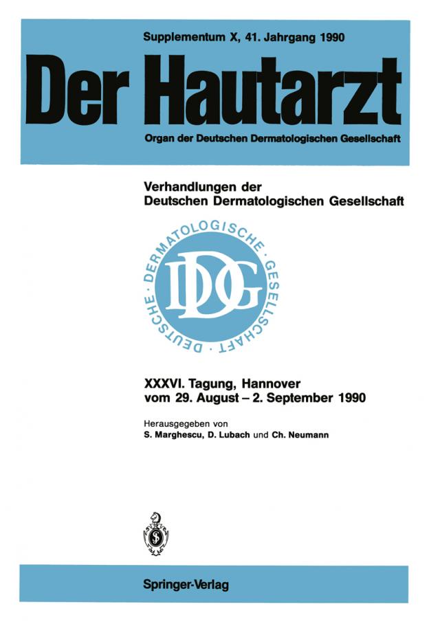 Supplementum X, 41. Jahrgang 1990 Verhandlungen der Deutschen Dermatologischen Gesellschaft