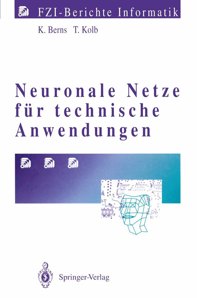 Neuronale Netze für technische Anwendungen