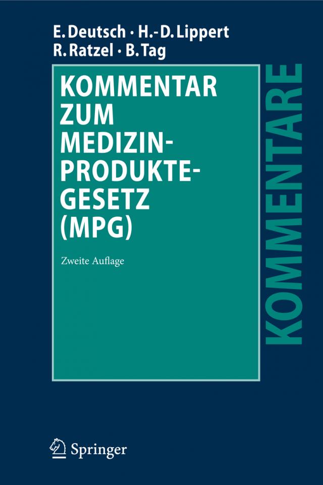 Kommentar zum Medizinproduktegesetz (MPG)