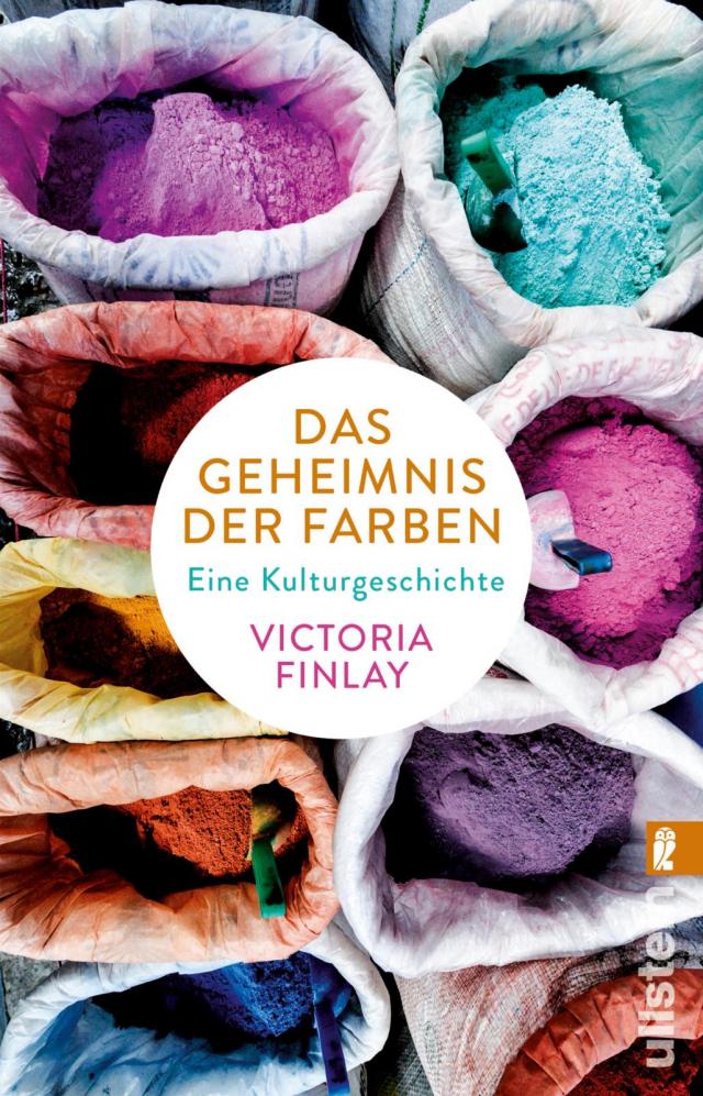 Das Geheimnis der Farben|Eine Kulturgeschichte. 27.09.2019. Paperback / softback.