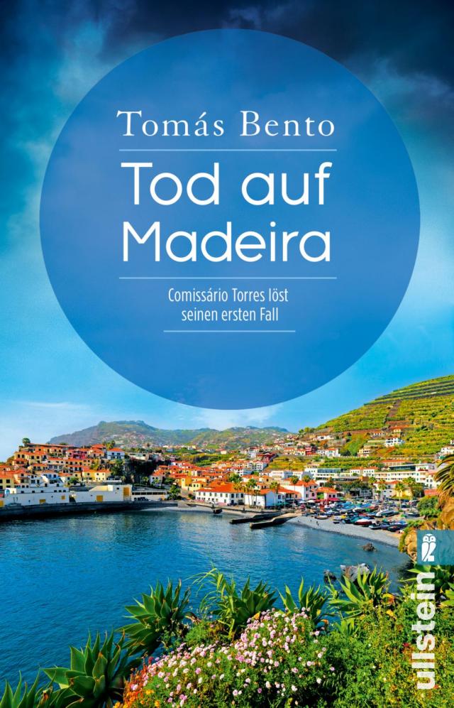 Tod auf Madeira (Ein Madeira-Krimi 1)