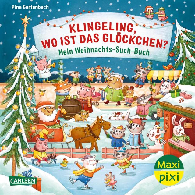 Maxi Pixi 447: Klingeling, wo ist das Glöckchen? Mein Weihnachts-Such-Buch