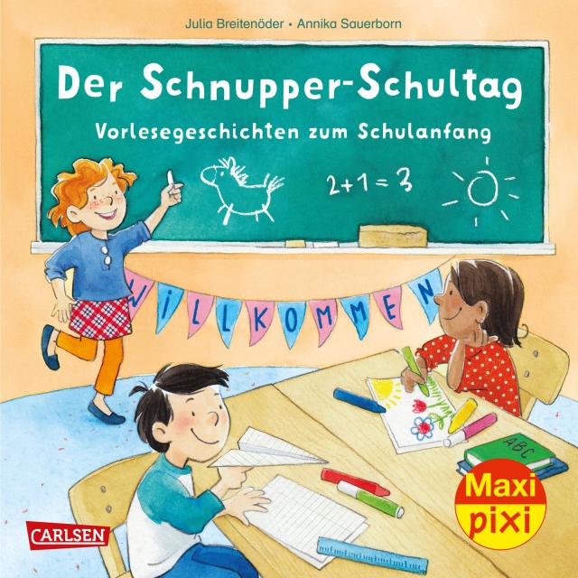 Maxi Pixi 396: VE 5 Der Schnupper-Schultag: Vorlesegeschichten zum Schulanfang (5 Exemplare)