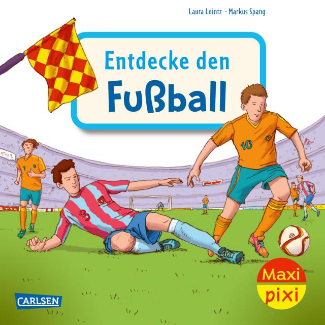 Maxi Pixi 452: VE 5: Entdecke den Fußball (5 Exemplare)