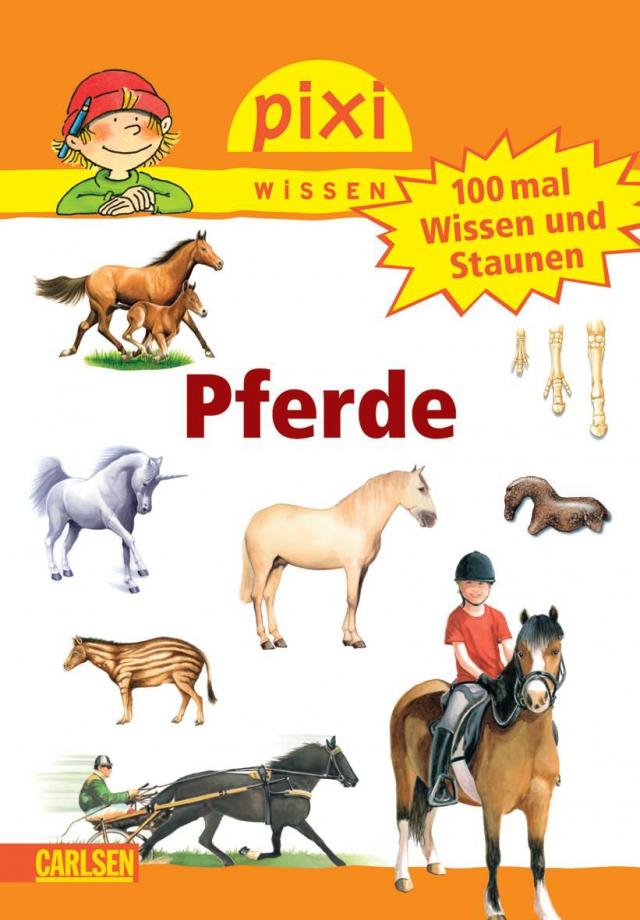 Pixi Wissen 54: 100 mal Wissen und Staunen: Pferde
