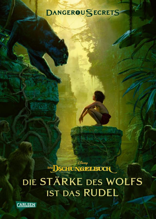 Disney – Dangerous Secrets 6: Das Dschungelbuch: Die Stärke des Wolfs ist das Rudel